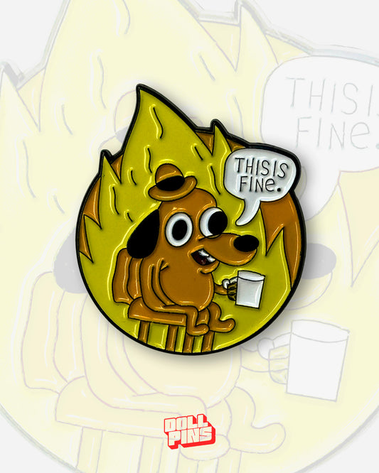 THIS IS FINE