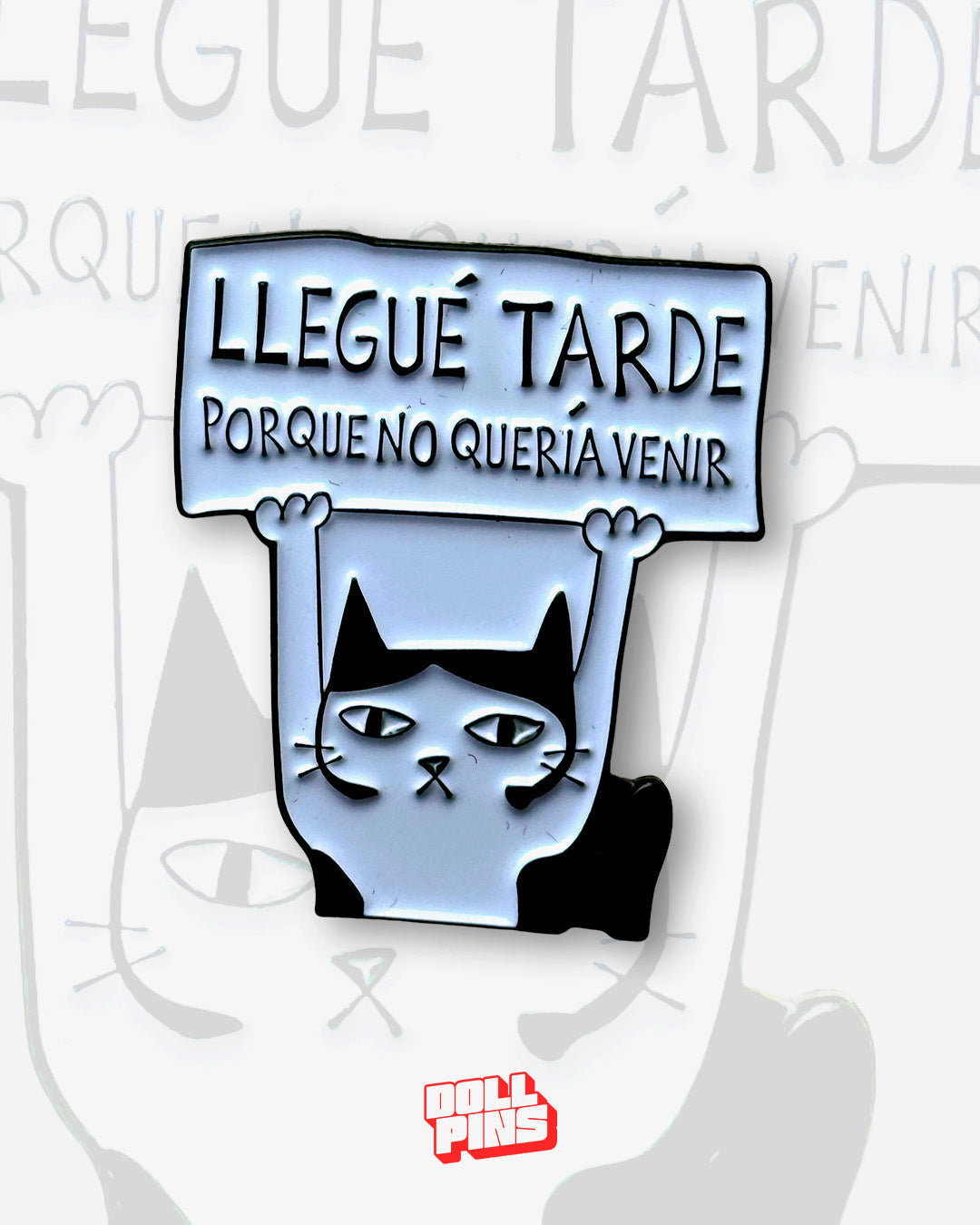 LLEGUÉ TARDE PORQUE NO QUERÍA VENIR