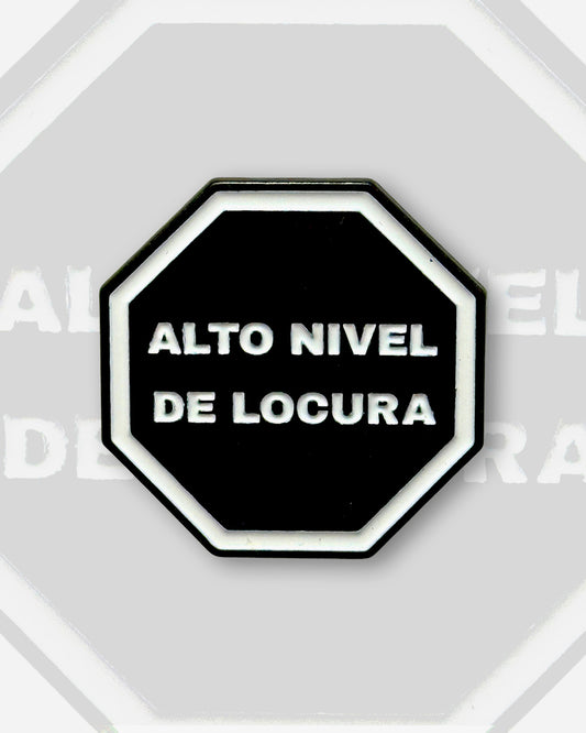 ALTO NIVEL DE LOCURA